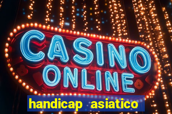 handicap asiatico 0.0 0.5